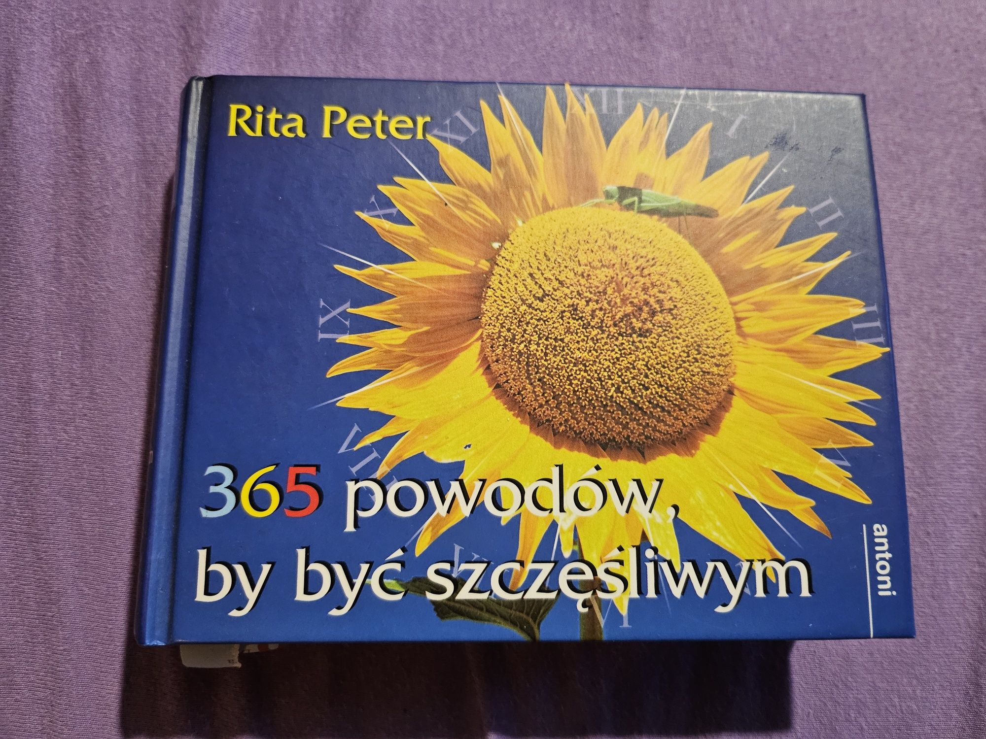 Rita Peter 365 powodów,  by być szczęśliwym