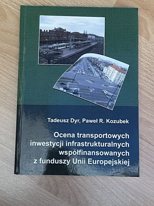 Ocena transportowych inwestycji infrastrukturalnych UE