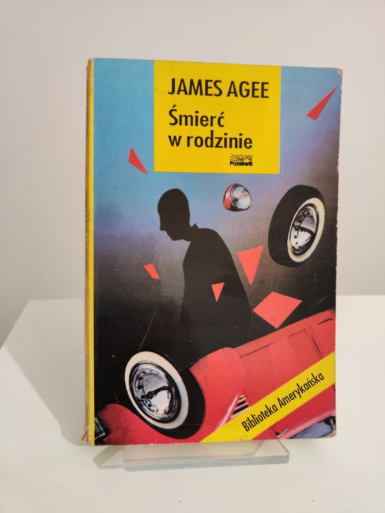 Śmierć w rodzinie - James Agee