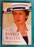 Książka: Danuta Wałęsa. Marzenia i tajemnice.