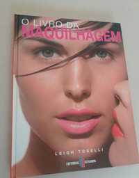 O Livro da Maquilhagem de Leigh Toselli (Novo)