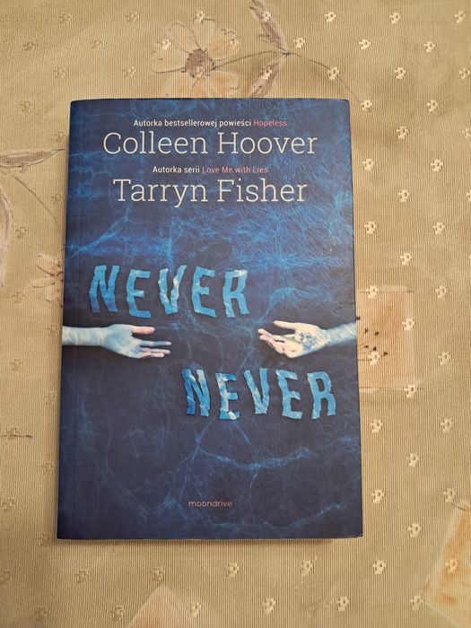 Never Never Coleen Hoover, Tarryn Fisher