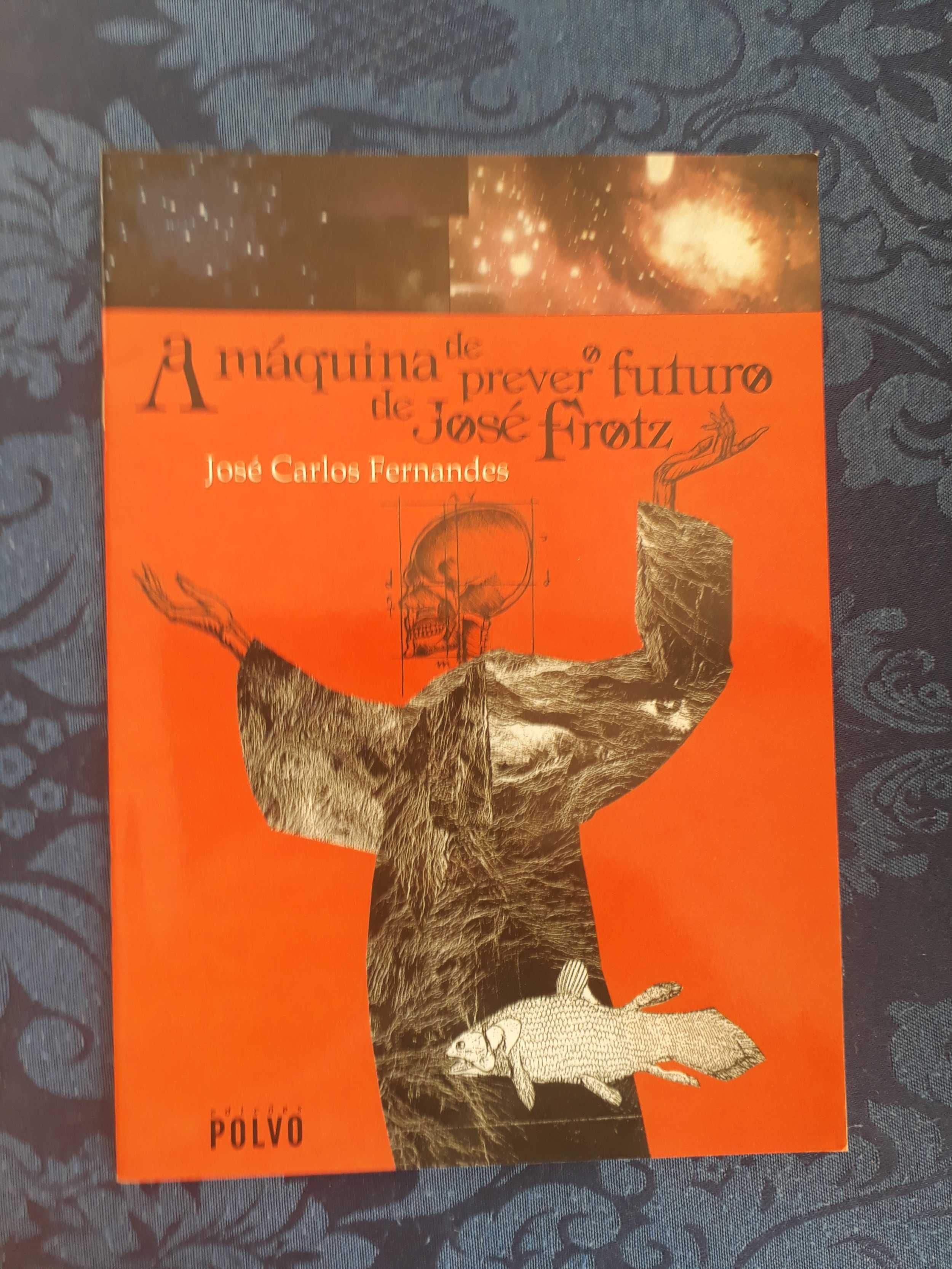 A máquina de prever o futuro de José Frotz – José Carlos Fernandes