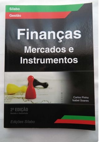 Finanças – Mercados e Instrumentos (2ª Edição revista e aumentada)