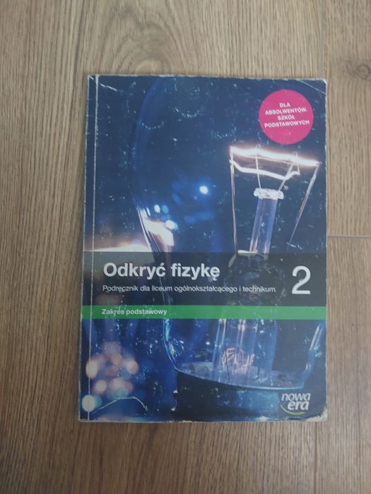 Odkryć fizykę 2 zakres podstawowy Nowa Era