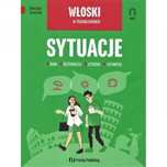 Włoski w tłumaczeniach. Sytuacje Preston Publishing Katarzyna