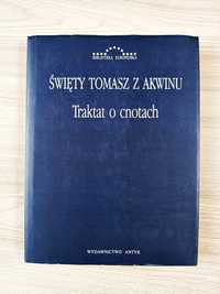 Święty Tomasz z Akwinu - Traktat o Cnotach