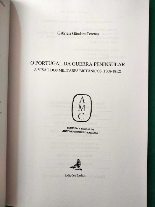 O Portugal da Guerra Peninsular - Gabriela Gândara Terenas