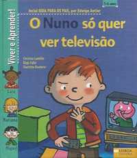 O Nuno só quer ver televisão-Christian Lamblin; Régis Faller; Roederer