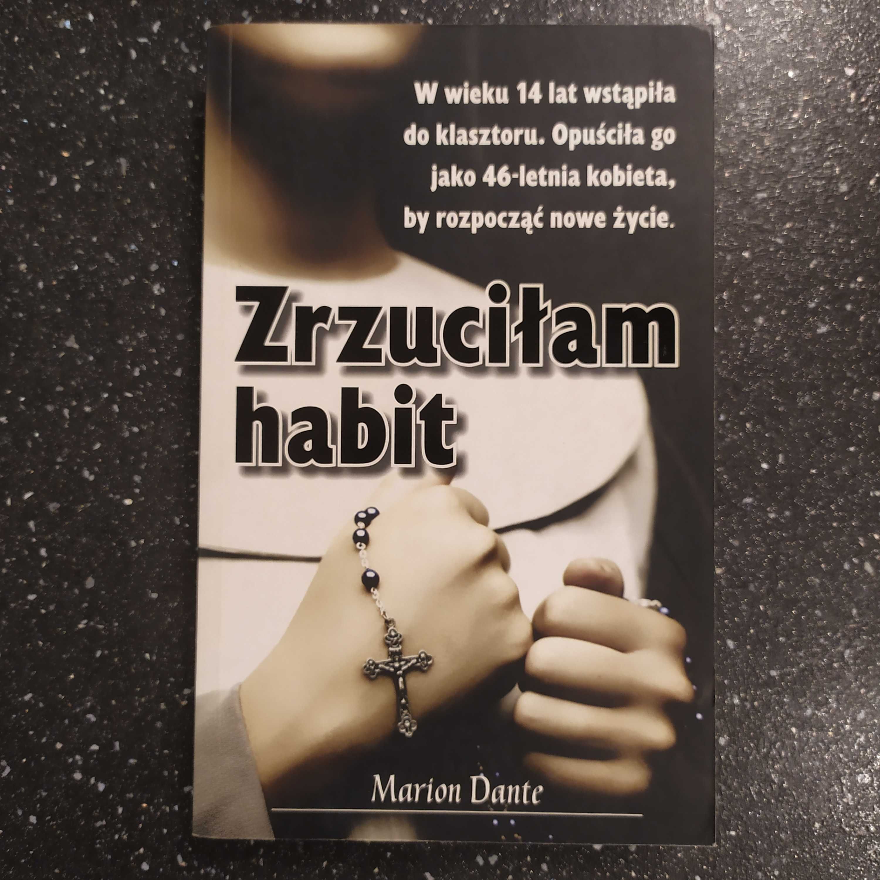 Zrzuciłam habit, Marion Dante