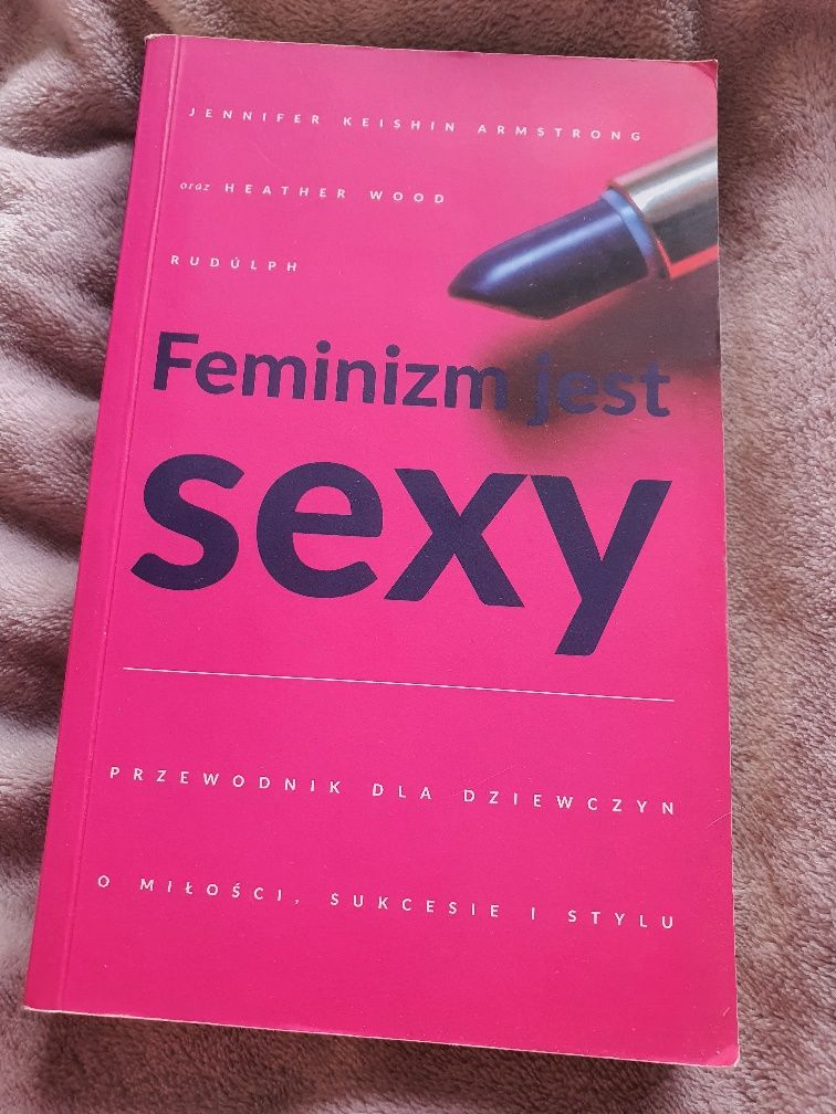 Książka "Feminizm jest sexy"