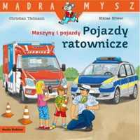 Maszyny i pojazdy. Pojazdy ratownicze - Christian Tielmann, Niklas Bo