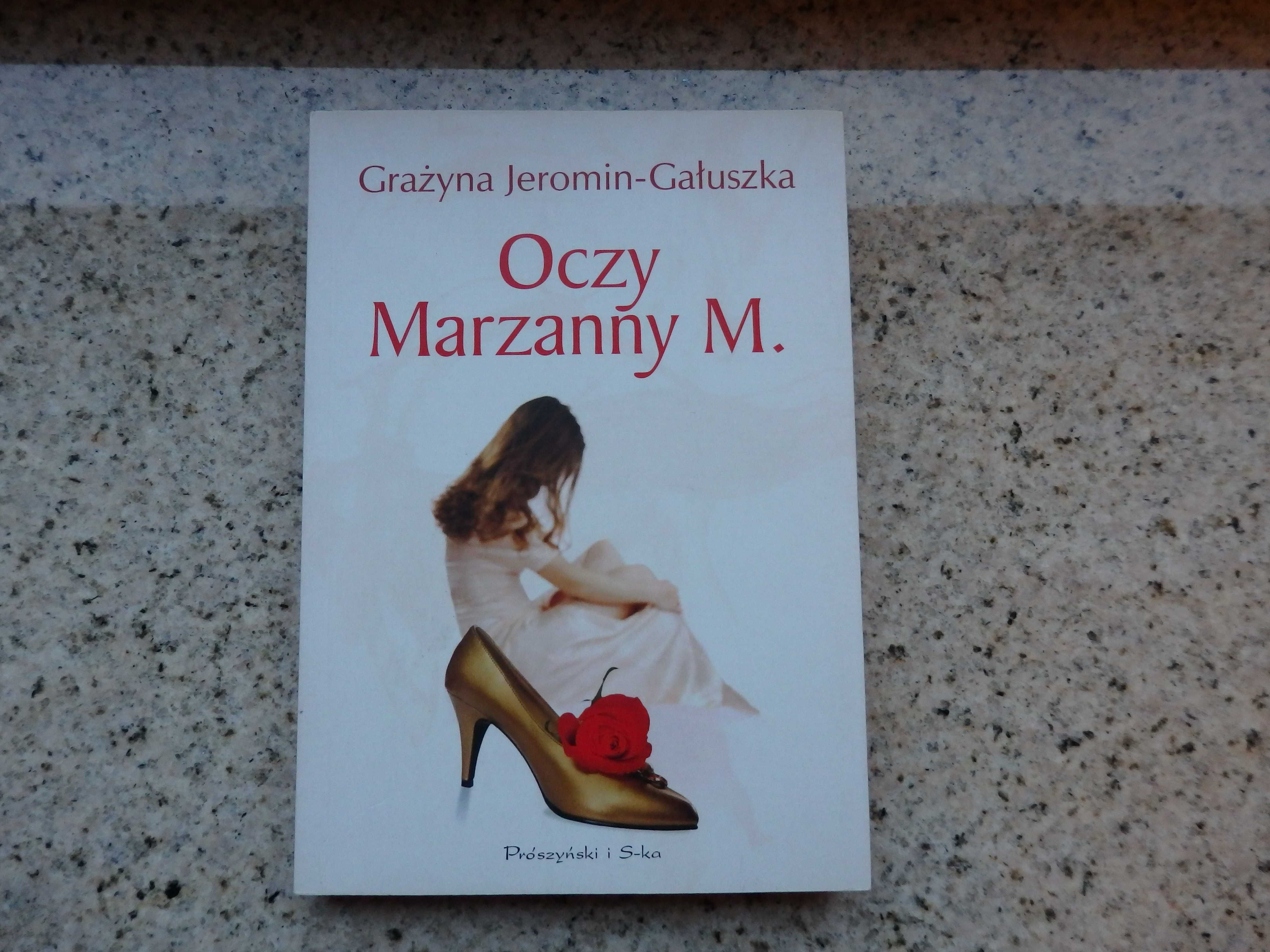 Książka Oczy Marzanny M. Grażyna Jeromin-Gałuszka