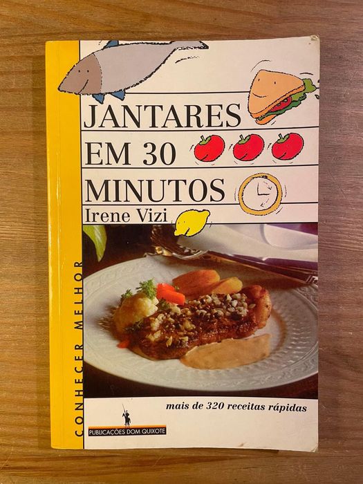 Jantares em 30 Minutos - 320 Receitas Rápidas (portes grátis)