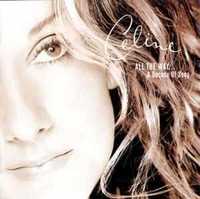 Celine Dion – "All The Way... A Decade Of Song" CD