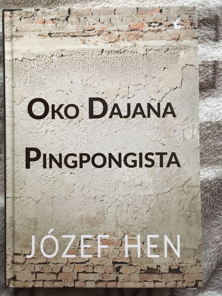 Józef Hen Oko Dajana Pingpongista