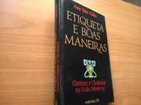 Etiqueta e Boas Maneiras - Ana São Gião