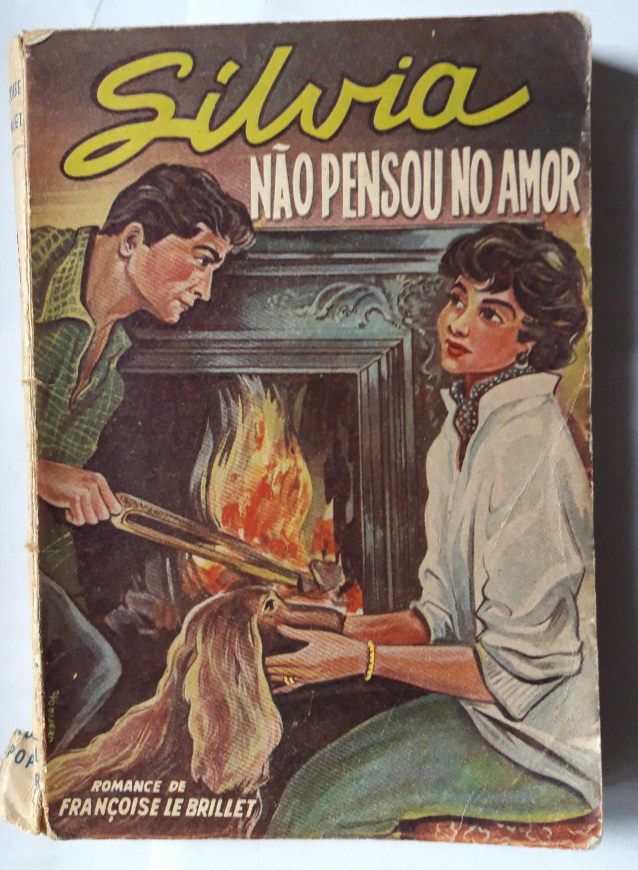 Livro- Ref CxC - Françoise Le Brillet - Sílvia Não Pensou no Amor