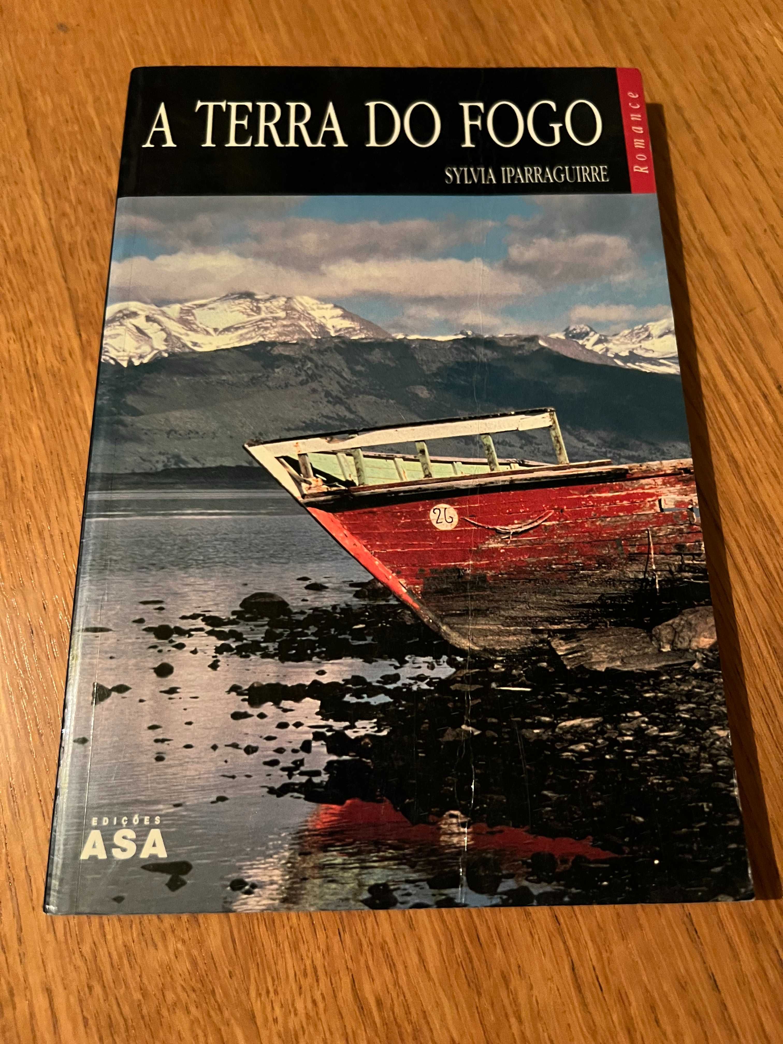 A TERRA DO FOGO     Sylvia Iparraguirre