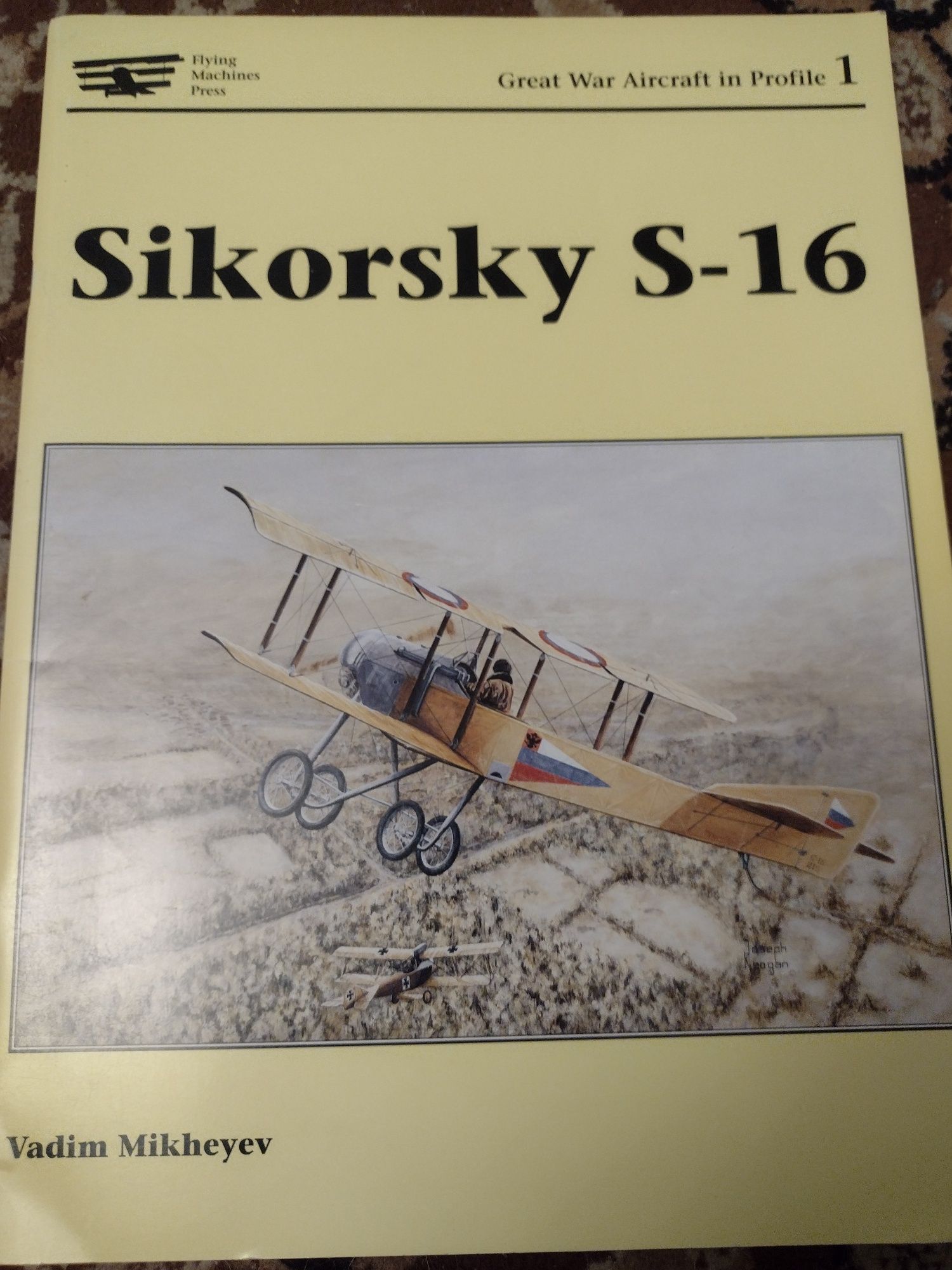 Great War Aircraft in Profile Sikorsky S-16