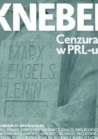 Knebel cenzura w PRL-u Błażej Torański nowa