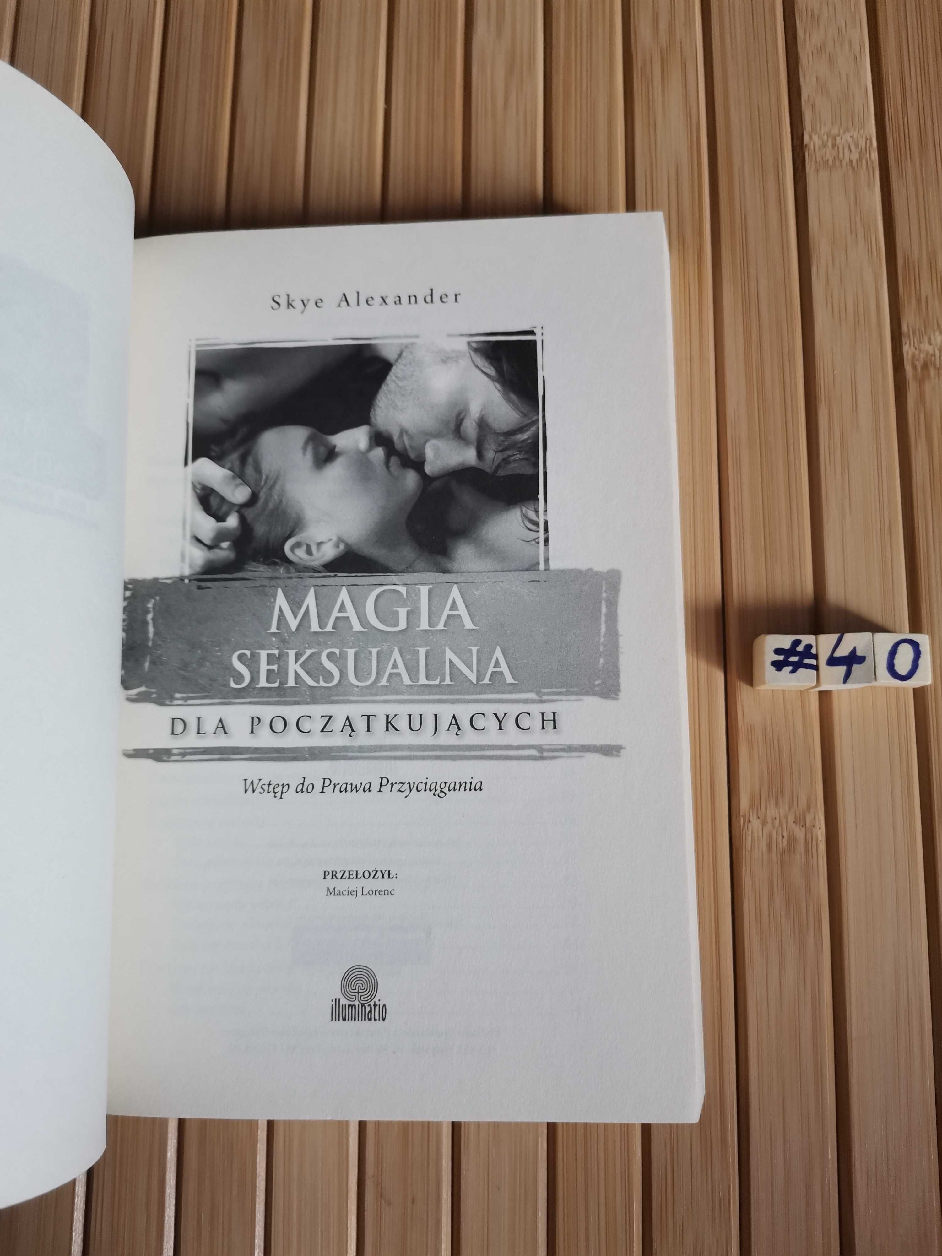 Alexander Magia seksualna dla początkujących Real foty