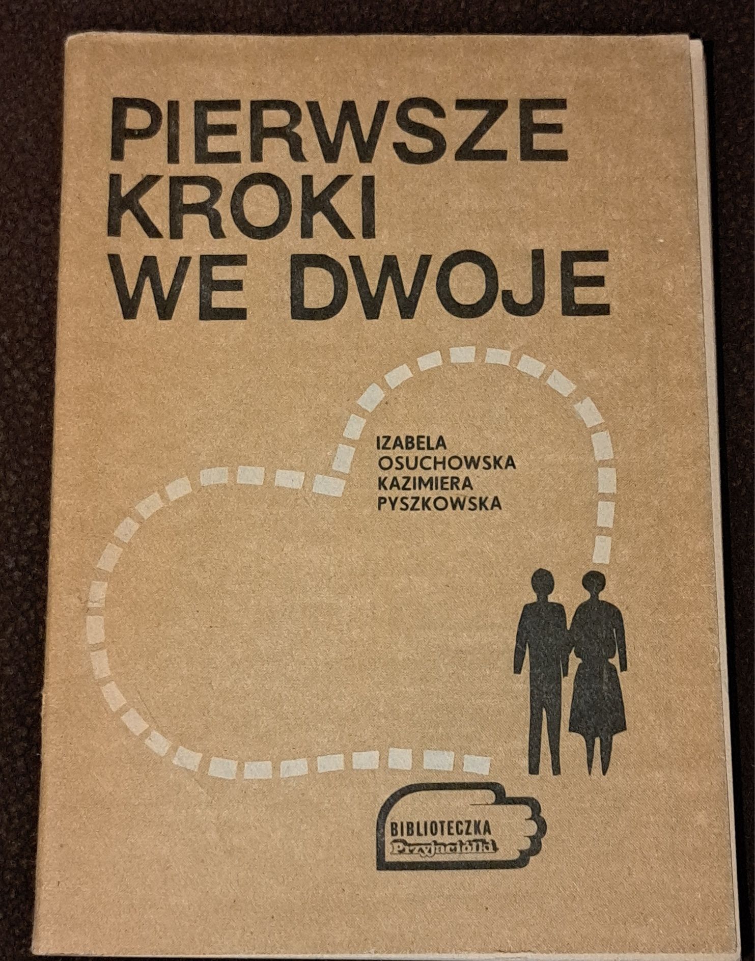 Pierwsze kroki we dwoje. I. Osuchowska.