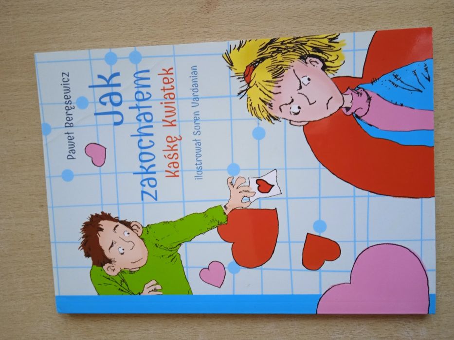 Jak zakochałem Kaśkę Kwiatek P. Beresewicz