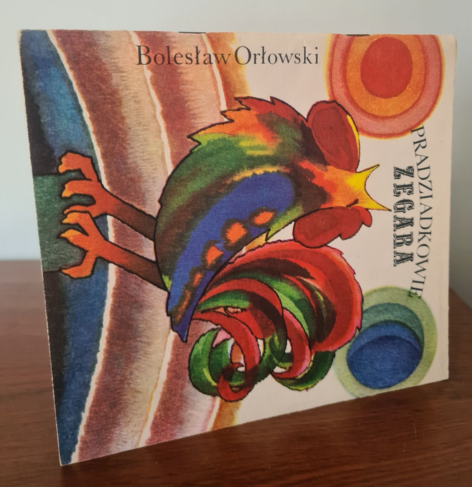 Pradziadkowie zegara - Bolesław Orłowski