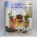 Livro - Os Remédios Da Natureza - Segredos e Virtudes Das... - SD-SITE