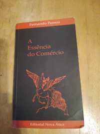 Fernando Pessoa - A essência do Comércio