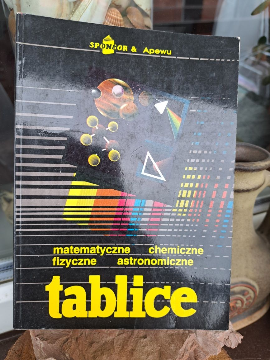 Tablice matematyczne, chemiczne, fizyczne, astronomiczne