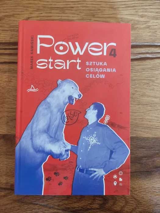 Power4Start Sztuka osiągania celów Marek Kamiński