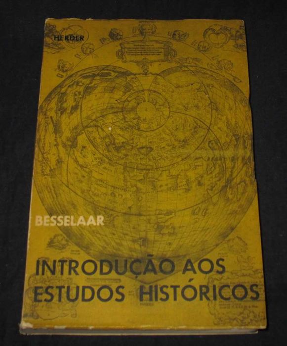 Livro Introdução aos Estudos Históricos Besselaar