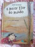 Livro a maior flor do mundo