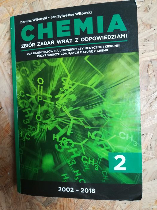 CHEMIA 2/WITOWSKI/Zbiór zadań maturalnych z chemii/2018