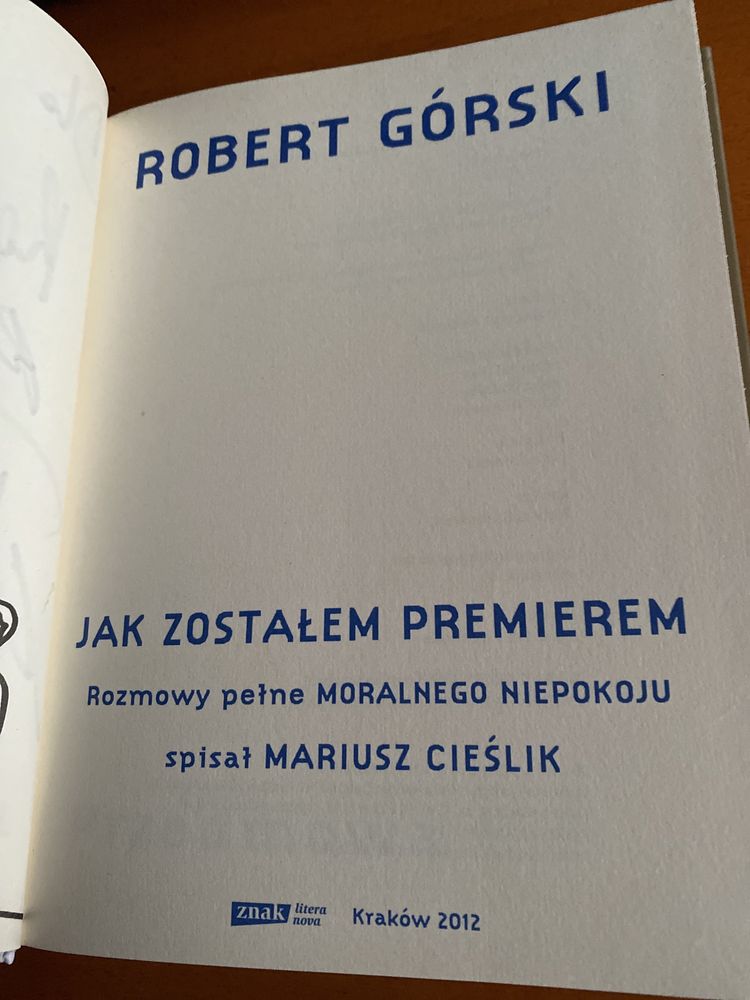 Robert Górski „ Jak zostałem premierem”