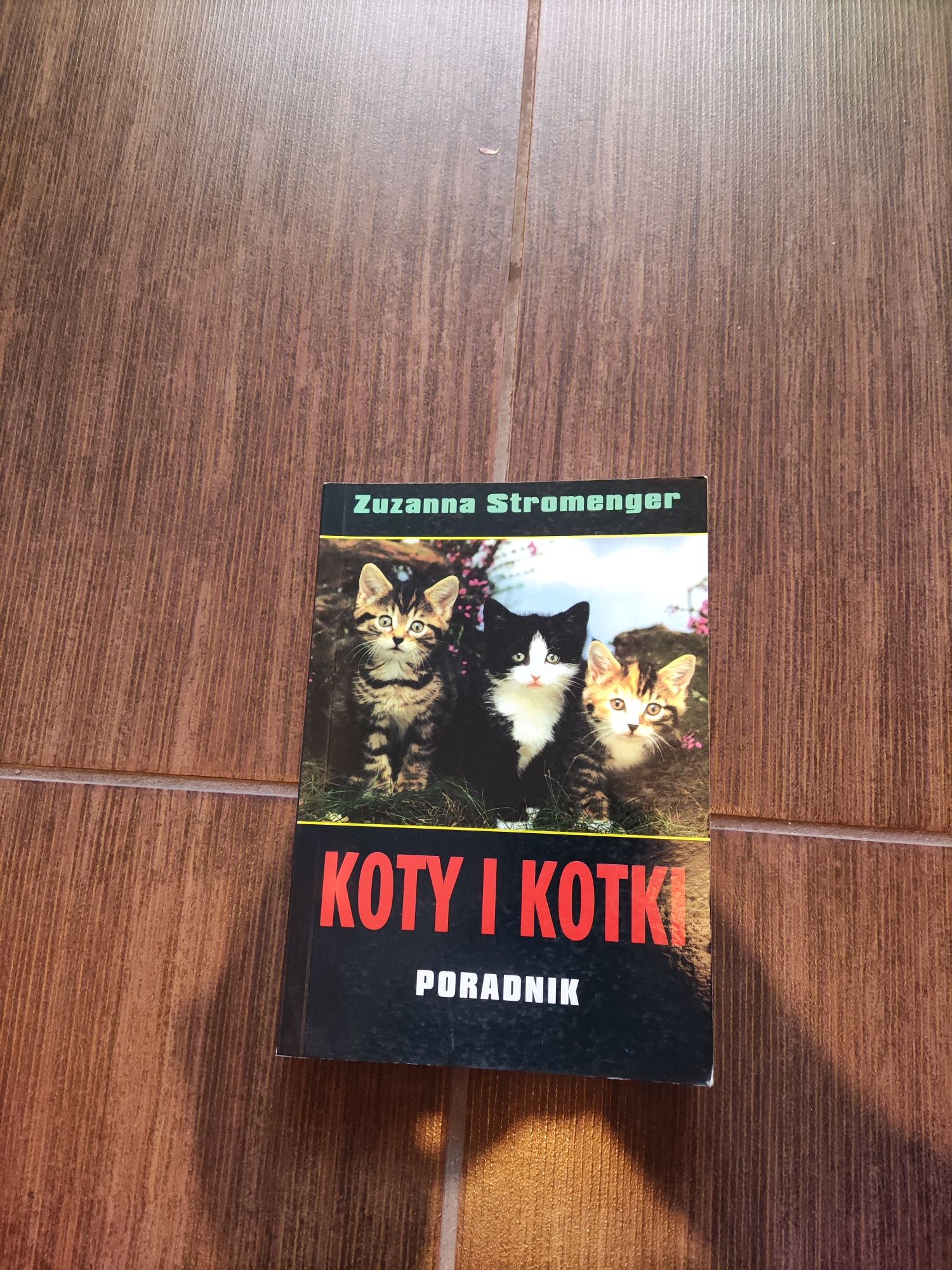 Zuzanna stromenger koty i kotki poradnik