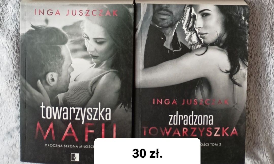 Towarzyszka mafii. Zdradzona towarzyszka. Inga Juszczak