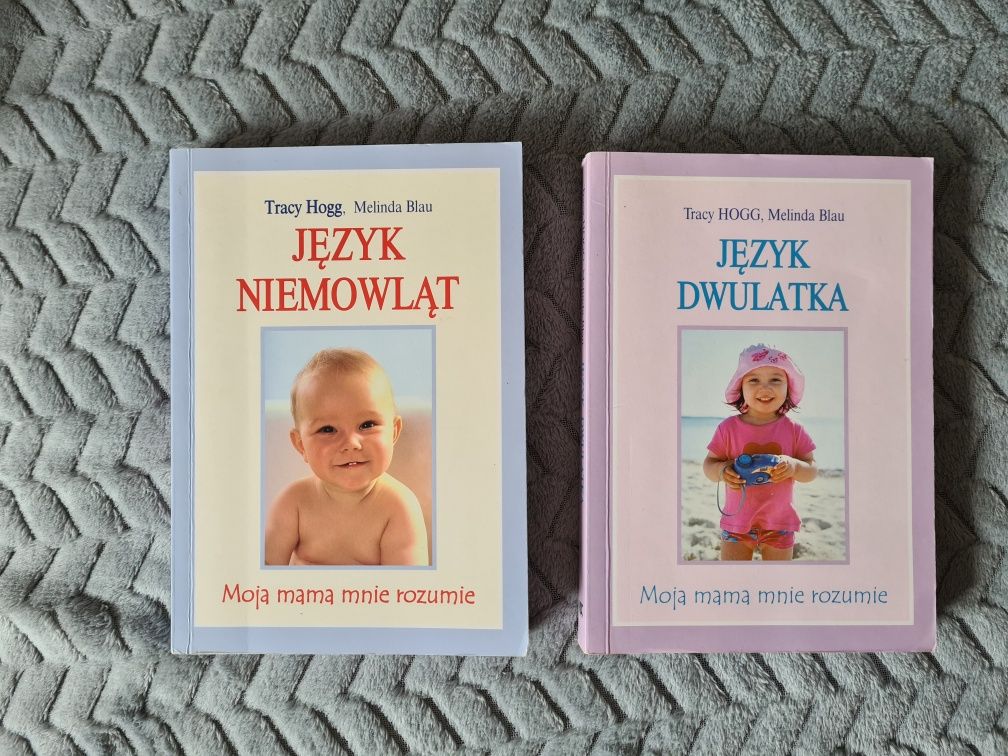 Zestaw 2 książek Tracy Hogg "Język niemowląt" i "Język dwulatka"