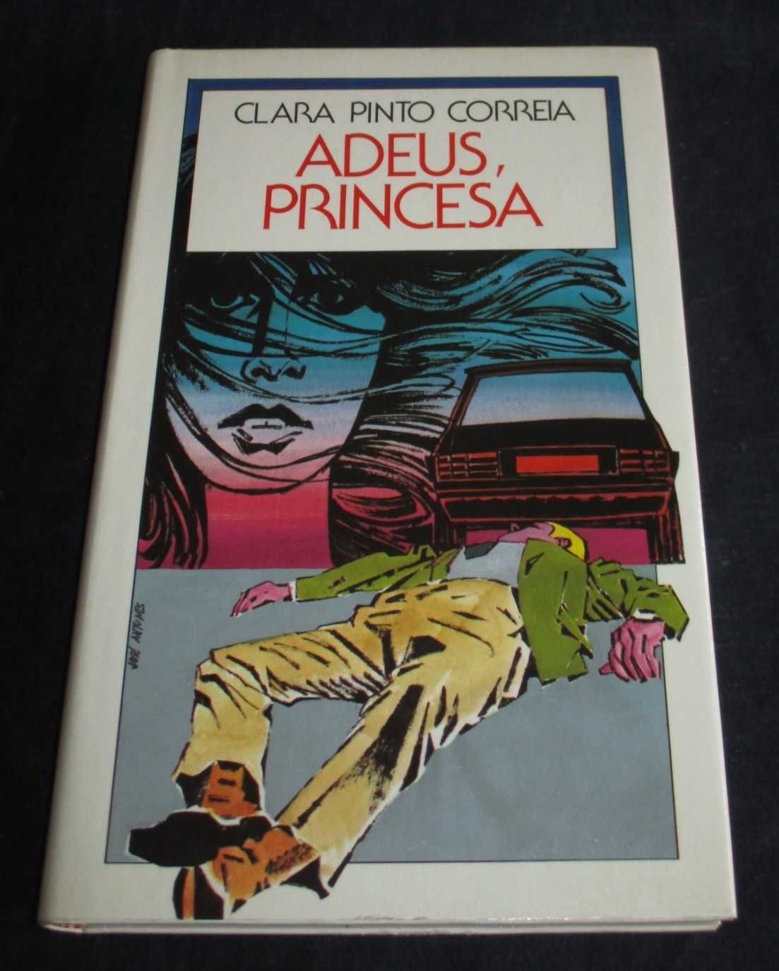 Livro Adeus Princesa Clara Pinto Correia