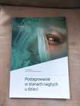 Postępowanie w stanach nagłych u dzieci