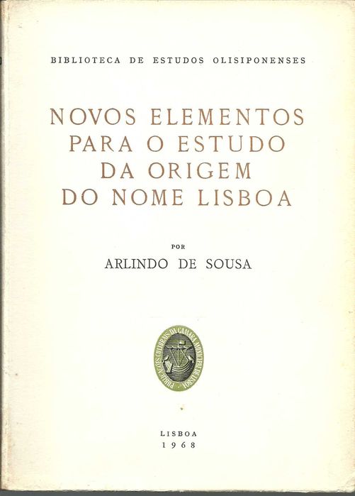 Novos elementos para o estudo da origem do nome Lisboa