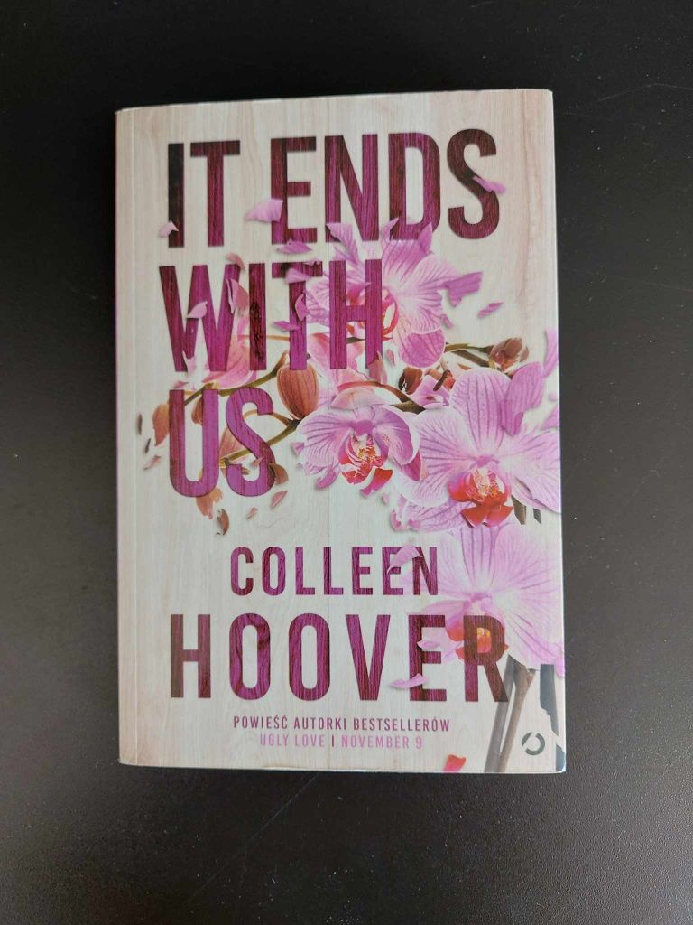 It ends with us. Colleen Hoover