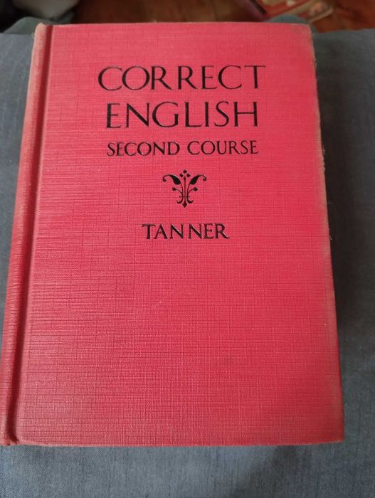 Correct english second cours W.M. Tanner 1931