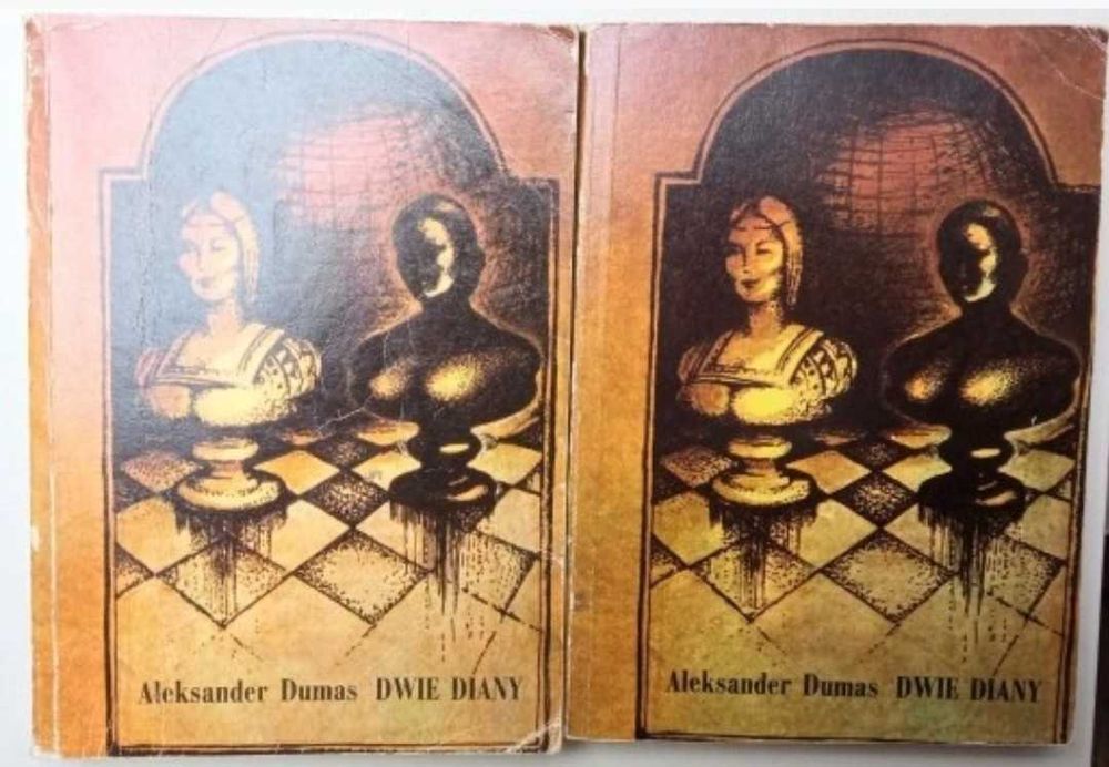 Dwie Diany Tom 1 i 2 Aleksander Dumas (ojciec)