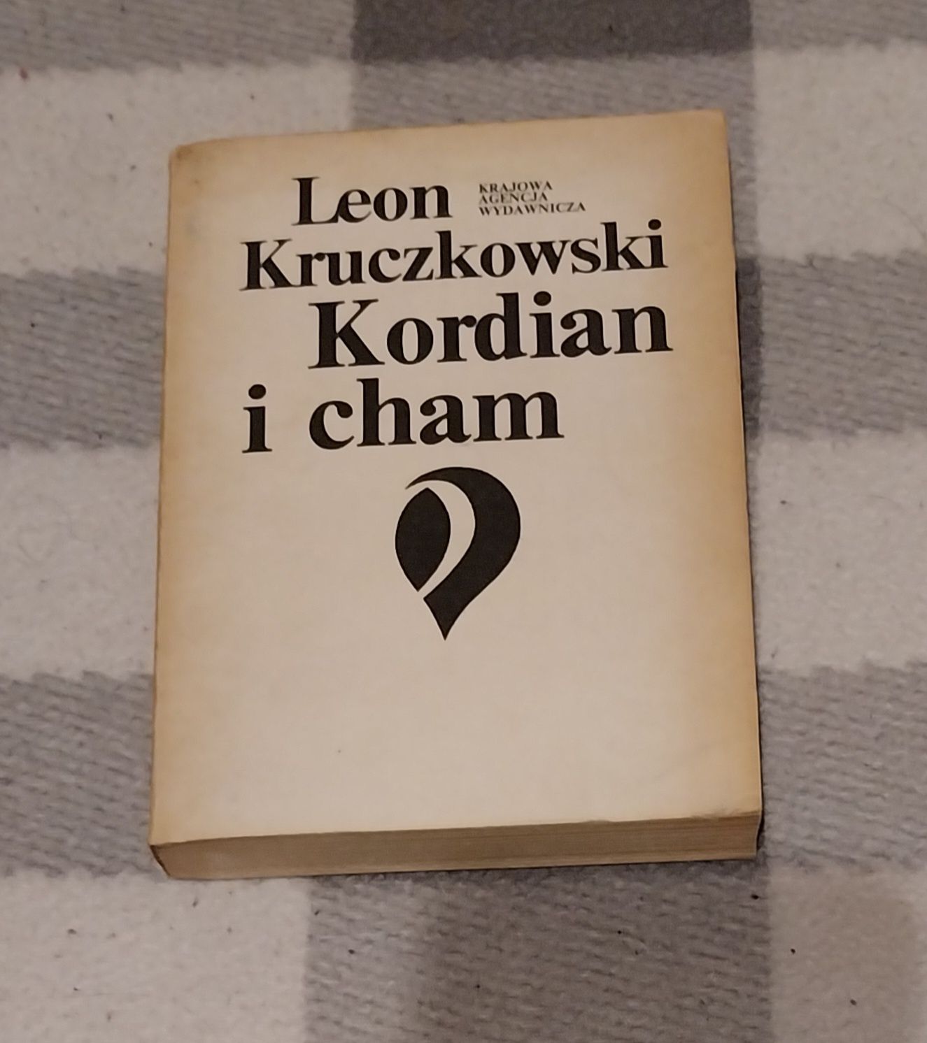 Kordian i cham, Leon Kruczkowski