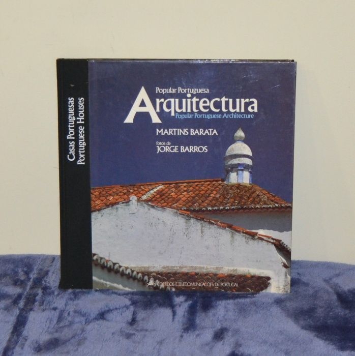 Arquitectura Popular Portuguesa - Livro Temático dos CTT