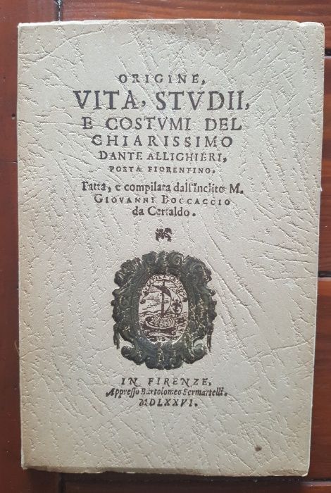 Giovanni Boccaccio - Origine, vita, stvdi e costvmi del chiarissimo Da
