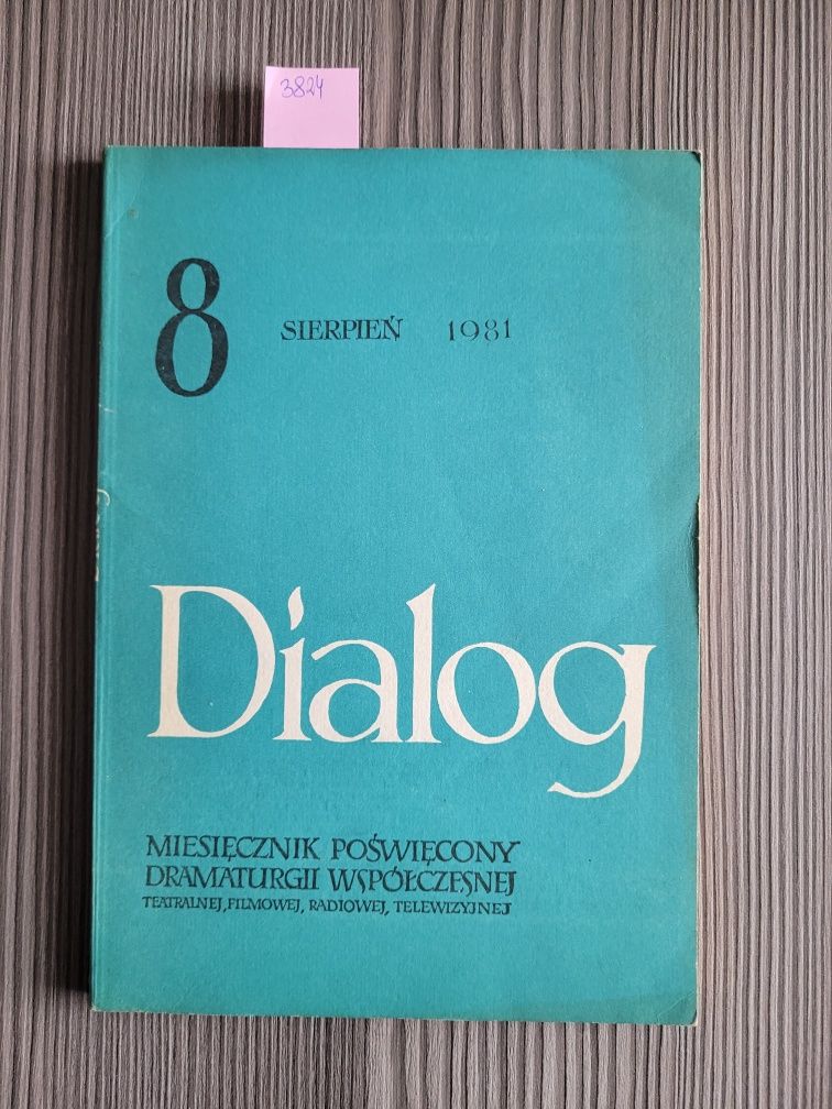 3824. "Dialog 8 sierpień 1981" Miesięcznik